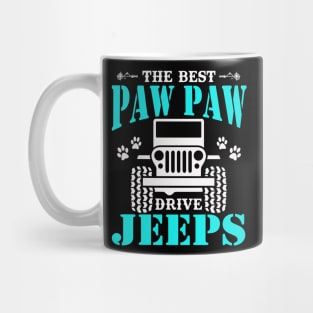 The Best Pawpaw Drive Jeeps Cute Dog Paws Jeep Lover Jeep Men/Women/Kid Jeeps Mug